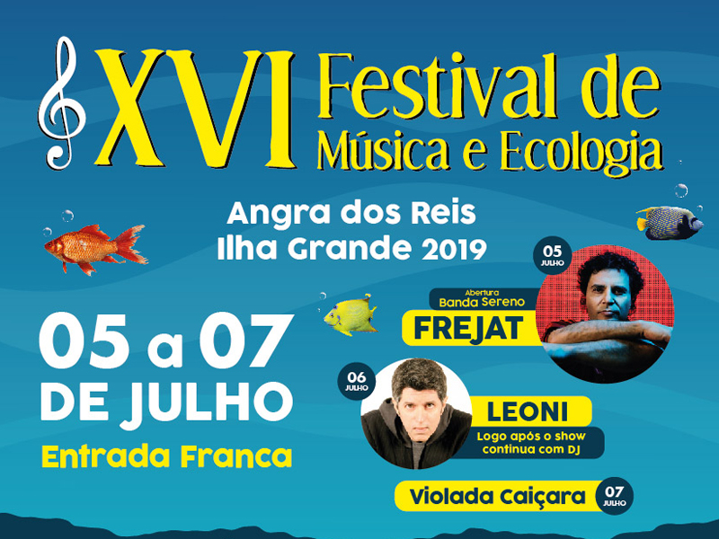 16ª edição do Festival de Música e Ecologia da Ilha Grande – Angra dos