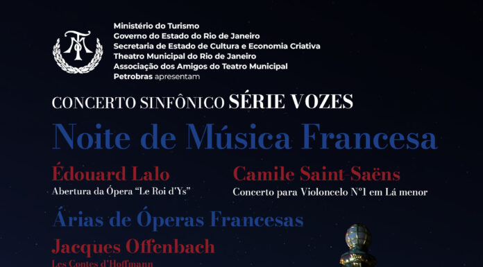 Theatro Municipal do Rio de Janeiro apresenta “Noite de Música Francesa”