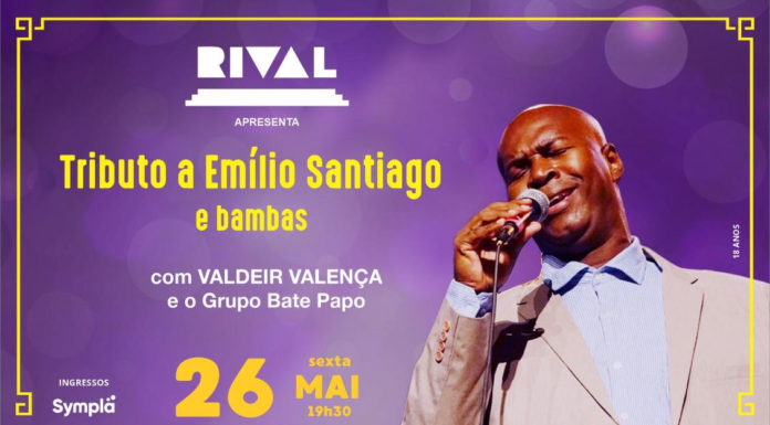 Tributo a Emílio Santiago e bambas no Teatro Rival