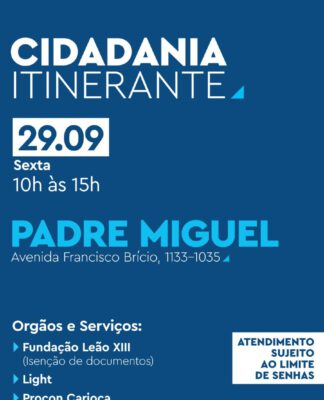 Secretaria Municipal de Cidadania do Rio leva atendimento Itinerante a Padre Miguel nesta sexta-feira
