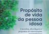 ‘Propósito de vida da pessoa idosa’ é tema de livro