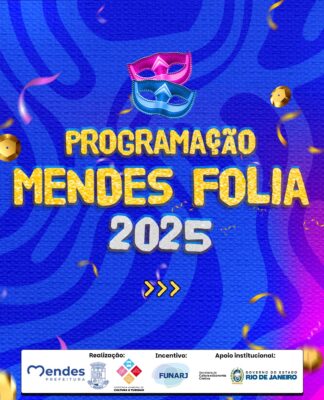 Programação do Carnaval 2025 em Mendes