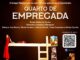 Peça “Quarto de Empregada” em cartaz no Teatro Rogério Cardoso