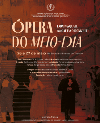 Theatro Municipal do Rio de Janeiro apresenta o Projeto Ópera do Meio-Dia na próxima segunda e terça-feira