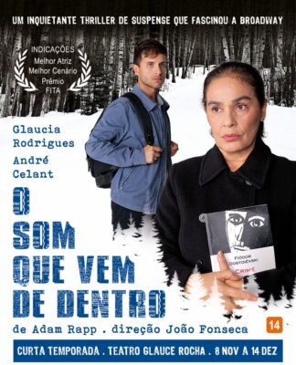 Sucesso na Broadway, “O Som que Vem de Dentro” volta aos palcos cariocas em curta temporada no Teatro Glauce Rocha