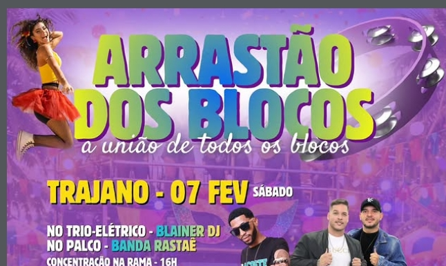 Carnaval 2026 – Arrastão dos Blocos – Trajano de Moraes